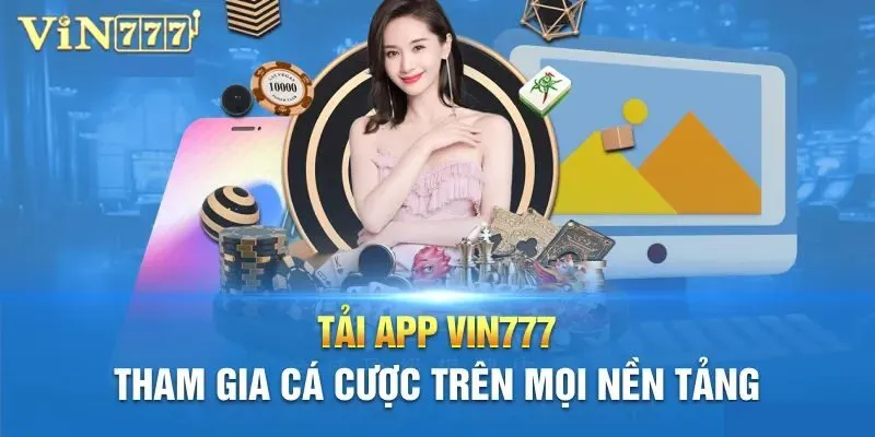 Lưu ý khi tải app Vin777
